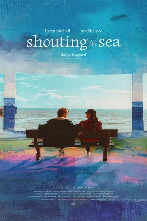 Постер: Shouting at the Sea