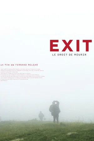 Постер: Exit: The Right to Die