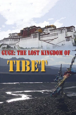Постер: Guge: The Lost Kingdom of Tibet