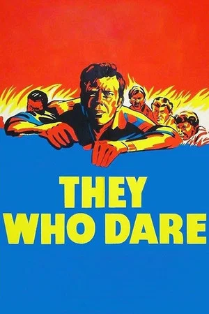 Постер: They Who Dare
