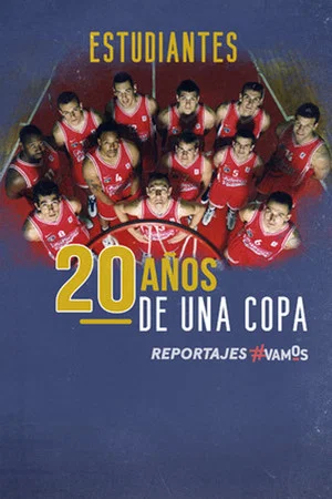 Постер: Estudiantes. 20 años de una Copa