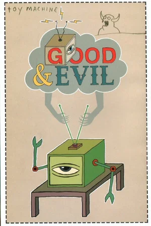 Постер: Toy Machine - Good And Evil