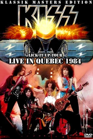 Постер: Kiss [1984] Quebec '84