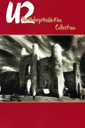Постер: U2 - The Unforgettable Fire Collection