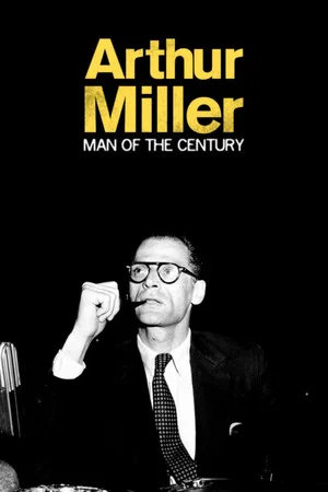 Постер: Arthur Miller: A Man of His Century