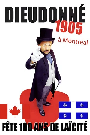 Постер: Dieudonné - 1905 (à Montréal)