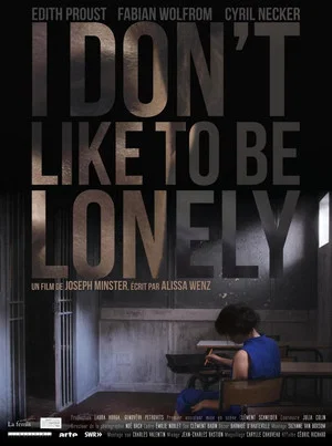 Постер: I Don't Like to Be Lonely