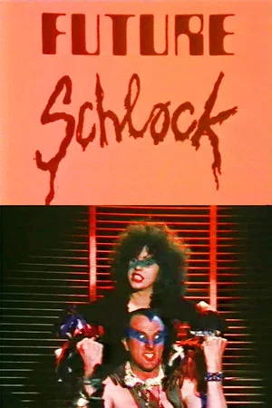Постер: Future Schlock
