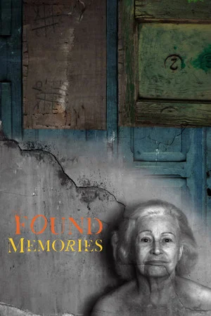 Постер: Found Memories