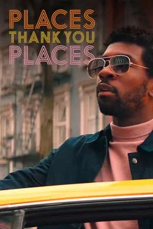 Постер: Places, Thank You Places