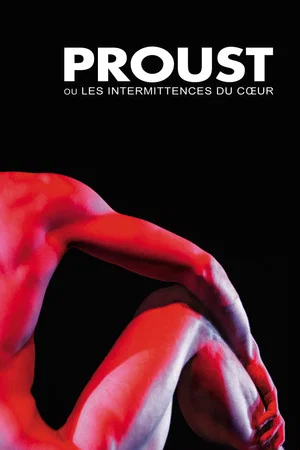Постер: Proust ou les Intermittences du cœur
