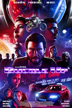 Постер: Buckle Up a.k.a. Baklap
