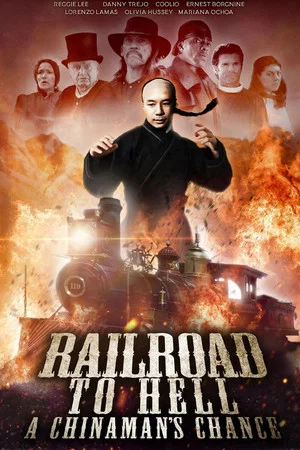 Постер: Railroad to Hell: A Chinaman's Chance