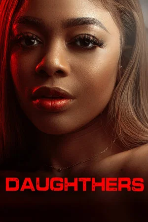Постер: Daughters