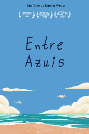 Постер: Entre Azuis