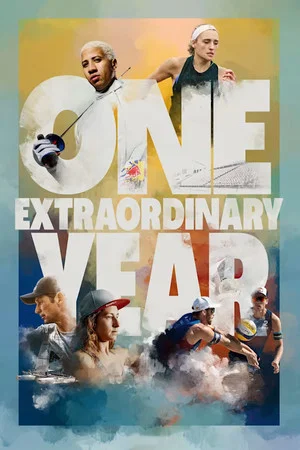 Постер: One Extraordinary Year