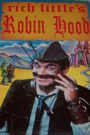 Постер: Rich Little's Robin Hood