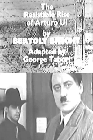 Постер: The Gangster Show: The Resistible Rise of Arturo Ui