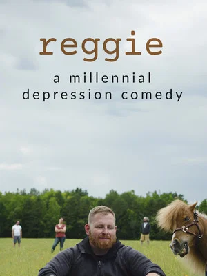 Постер: Reggie: A Millennial Depression Comedy