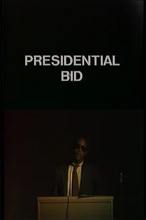 Постер: Presidential Bid