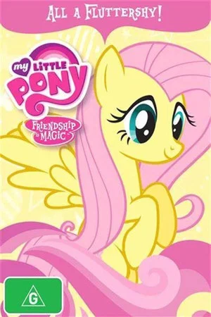 Постер: My Little Pony Friendship Is Magic: All A Fluttershy!