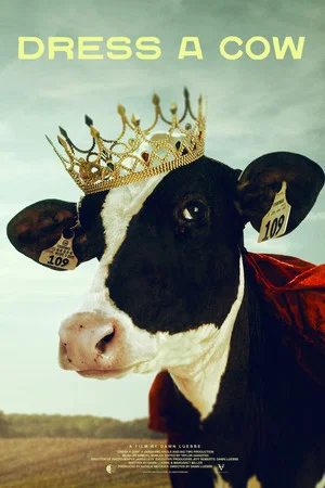Постер: Dress A Cow
