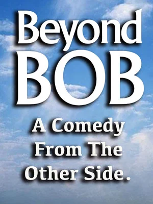Постер: Beyond Bob