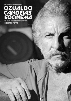 Постер: Ozualdo Candeias e o Cinema