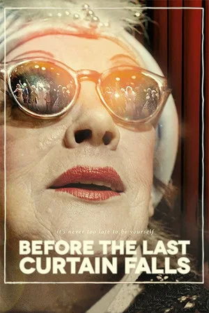 Постер: Before the Last Curtain Falls