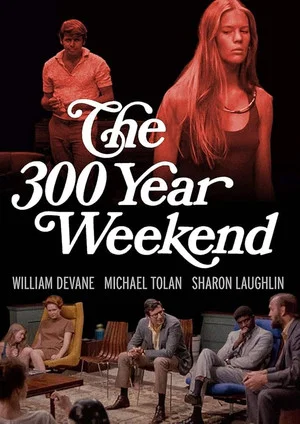 Постер: The 300-Year Weekend