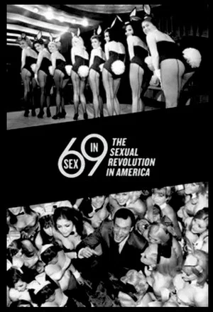 Постер: Sex in '69: The Sexual Revolution in America