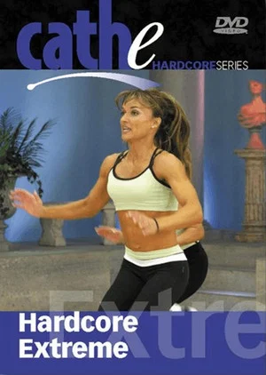 Постер: Cathe Friedrich's Hardcore Extreme