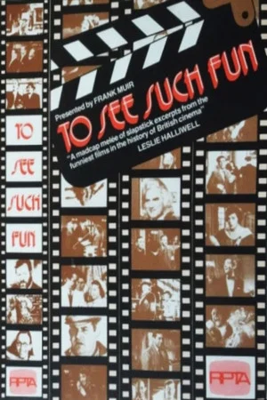 Постер: To See Such Fun