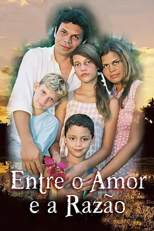 Постер: Entre o Amor e a Razão