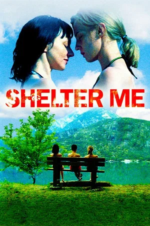 Постер: Shelter Me