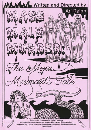 Постер: Mass Male Murder: The Maas Mermaid’s Tale