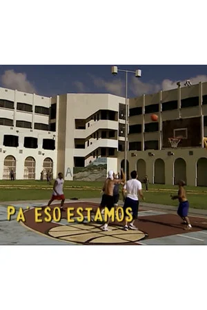Постер: Pa' eso estamos
