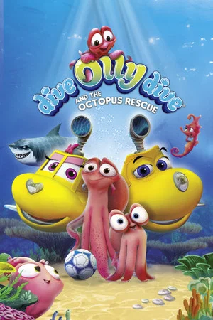Постер: Dive Olly Dive and the Octopus Rescue