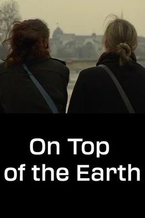 Постер: On Top of the Earth
