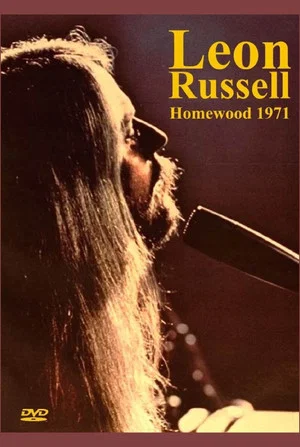 Постер: Leon Russell: The Homewood Session