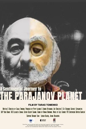 Постер: A Sentimental Journey to the Parajanov Planet