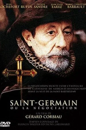 Постер: Saint-Germain ou La négociation