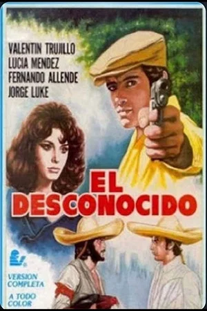 Постер: El Desconocido