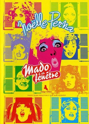 Постер: Noëlle Perna - Mado à sa fenêtre