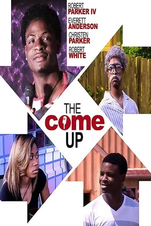 Постер: The Come Up