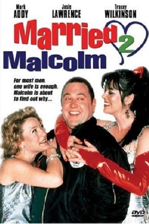 Постер: Married 2 Malcolm