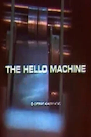 Постер: The Hello Machine