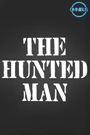 Постер: Omnibus - Graham Greene: The Hunted Man