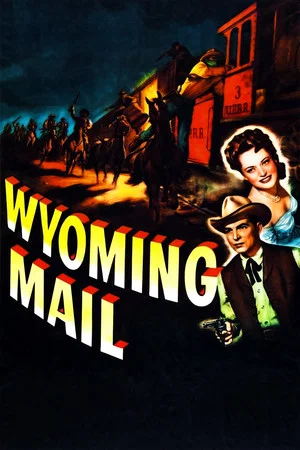Постер: Wyoming Mail