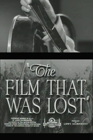 Постер: The Film That Was Lost